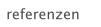 referenzen