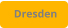 Dresden
